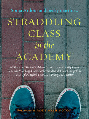 cover image of Straddling Class in the Academy